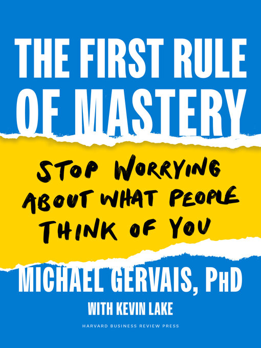 Title details for The First Rule of Mastery by Michael Gervais - Wait list